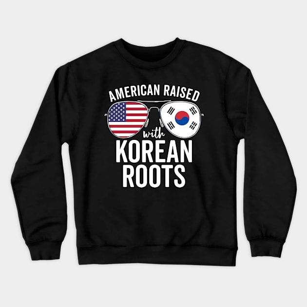 American Raised With Korean Roots Korea Flag Crewneck Sweatshirt by Boneworkshop